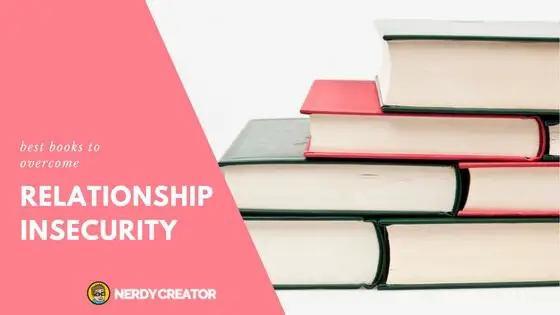 Best Books That Will Help You Feel Secure in Relationship